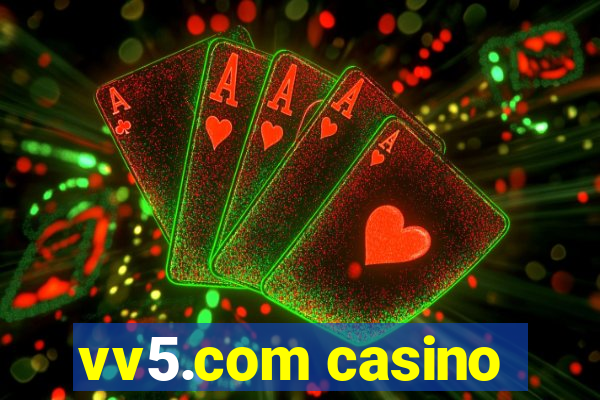 vv5.com casino