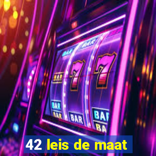 42 leis de maat