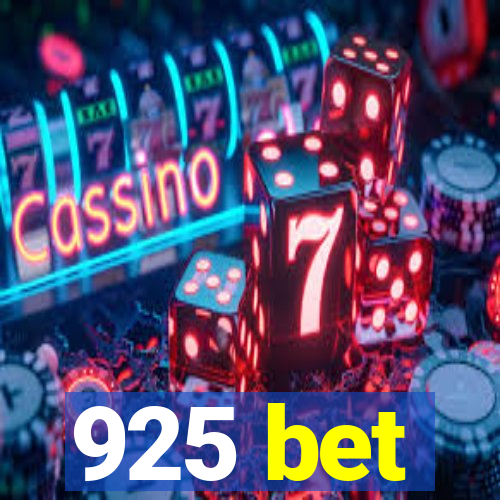 925 bet