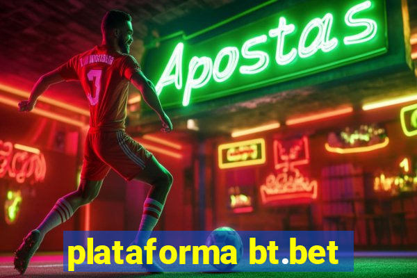 plataforma bt.bet