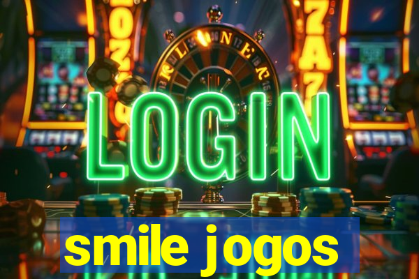 smile jogos