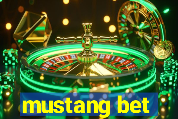 mustang bet