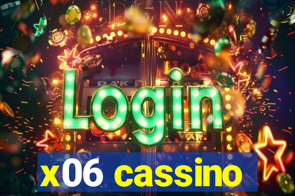 x06 cassino