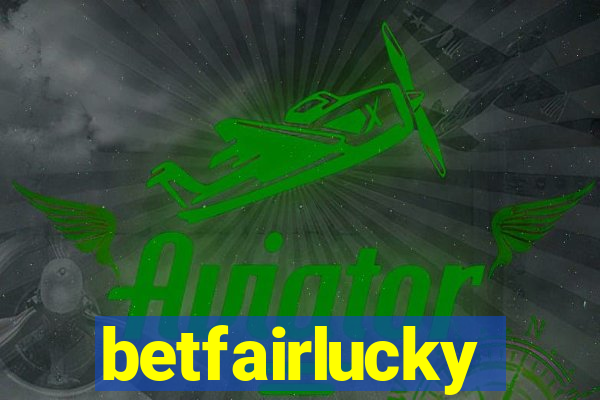 betfairlucky