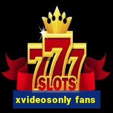 xvideosonly fans