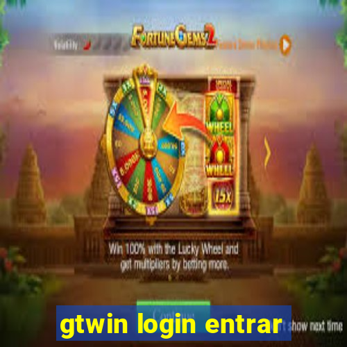 gtwin login entrar