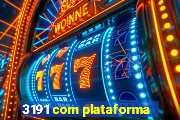 3191 com plataforma