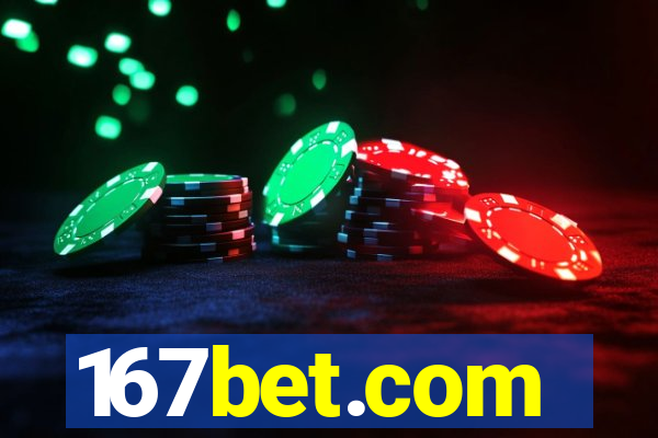 167bet.com