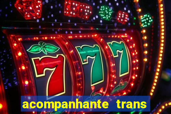 acompanhante trans santos sp