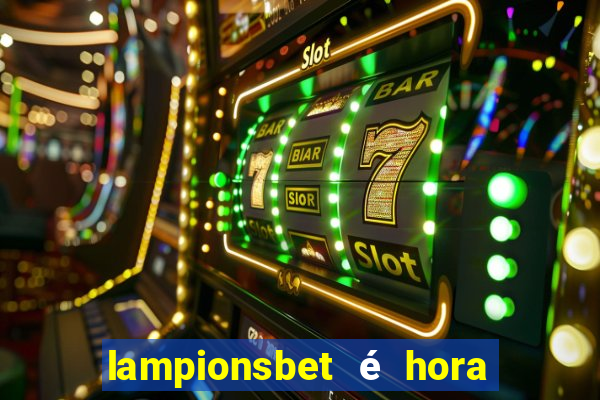 lampionsbet é hora do jogo