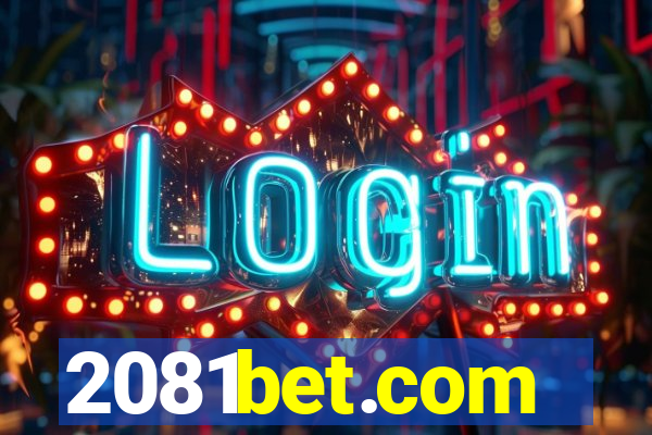 2081bet.com