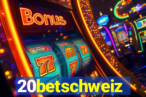 20betschweiz