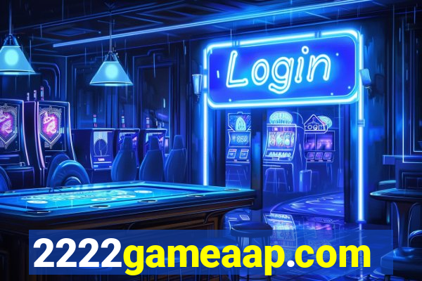 2222gameaap.com