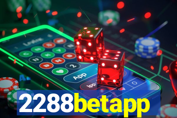 2288betapp