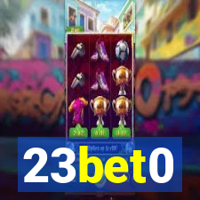 23bet0