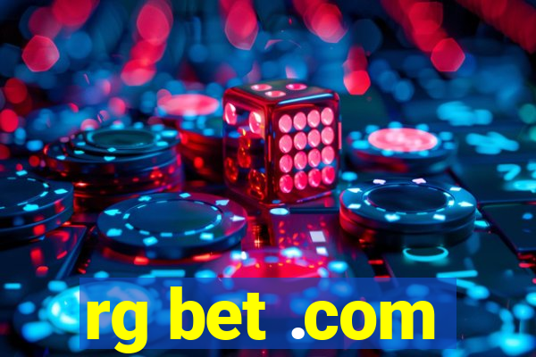 rg bet .com