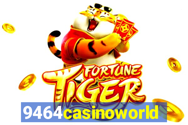 9464casinoworld