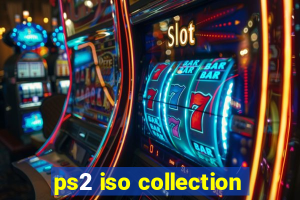 ps2 iso collection