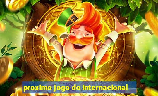 proximo jogo do internacional