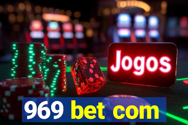 969 bet com