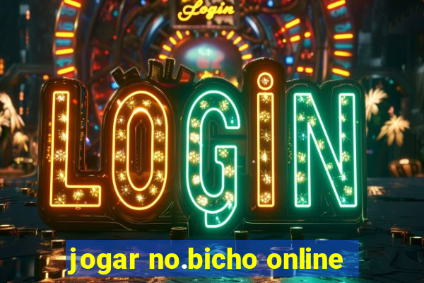 jogar no.bicho online