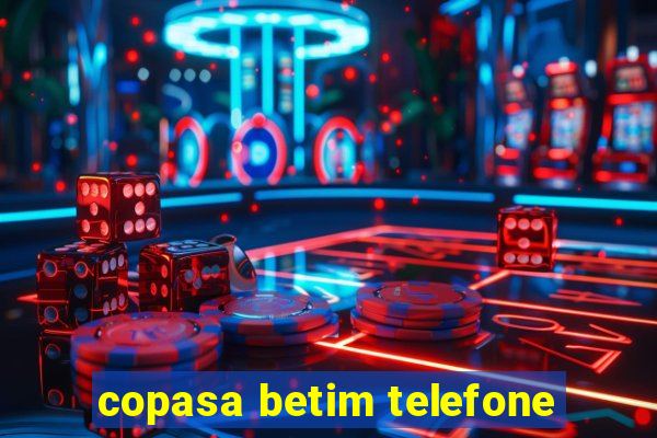 copasa betim telefone