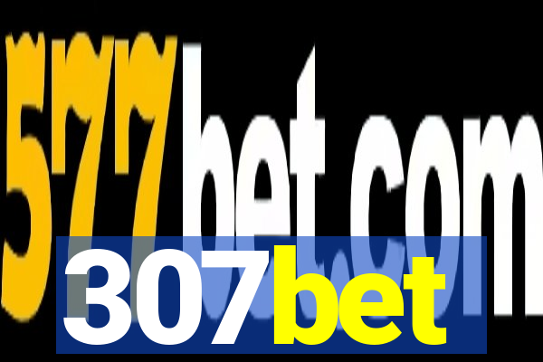 307bet