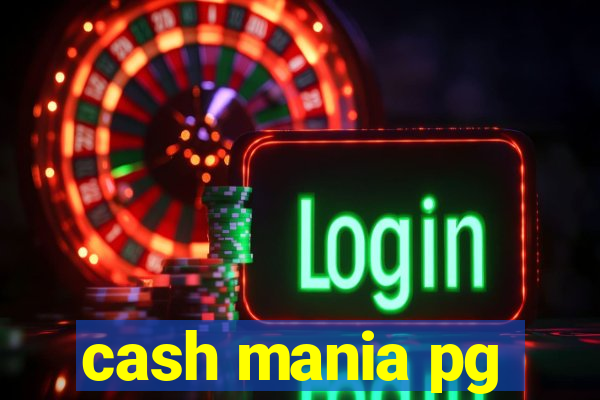 cash mania pg