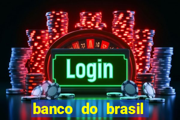 banco do brasil vasco da gama