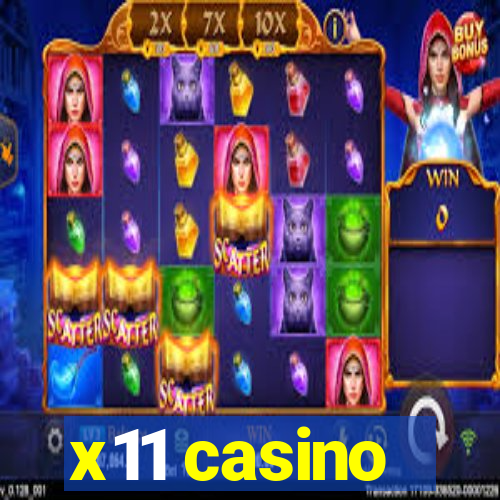 x11 casino