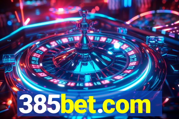 385bet.com