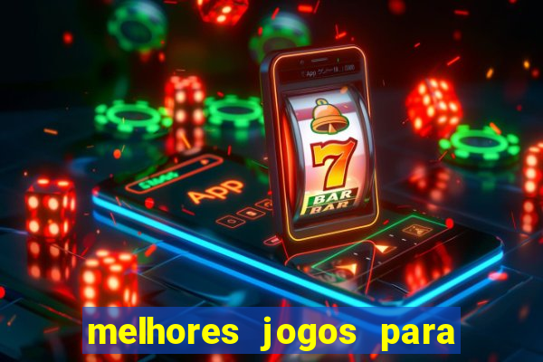 melhores jogos para ganhar dinheiro no celular