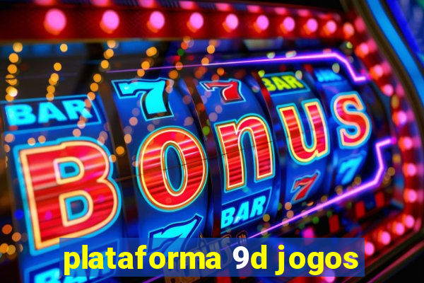 plataforma 9d jogos