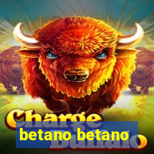 betano betano