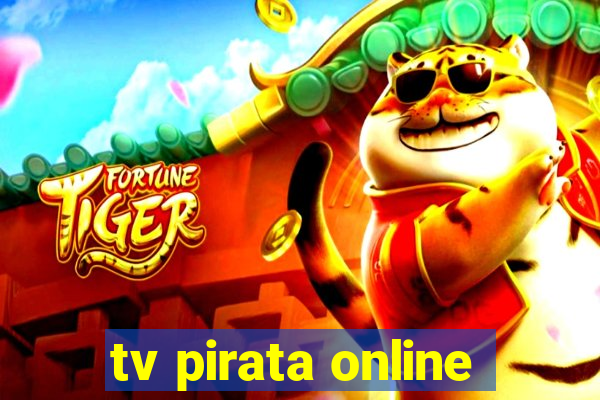 tv pirata online