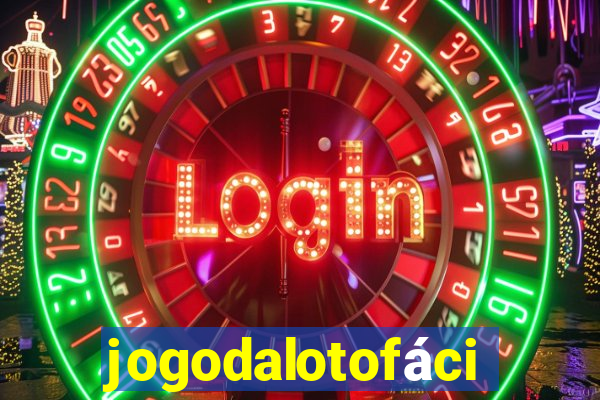 jogodalotofácil