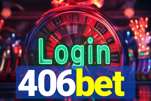 406bet