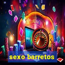 sexo barretos