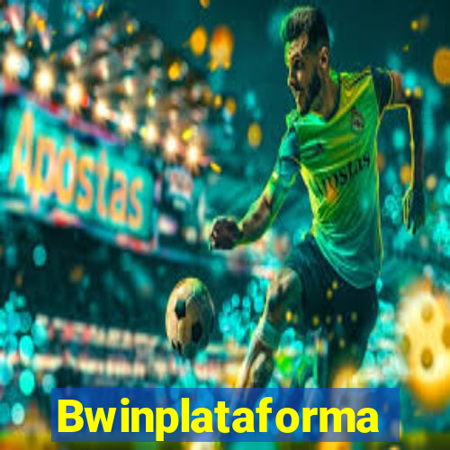 Bwinplataforma