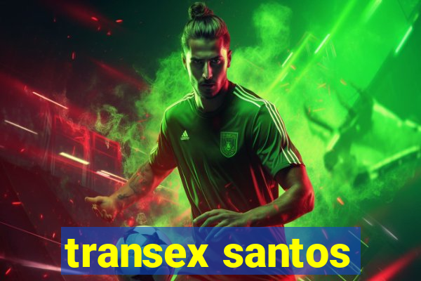 transex santos