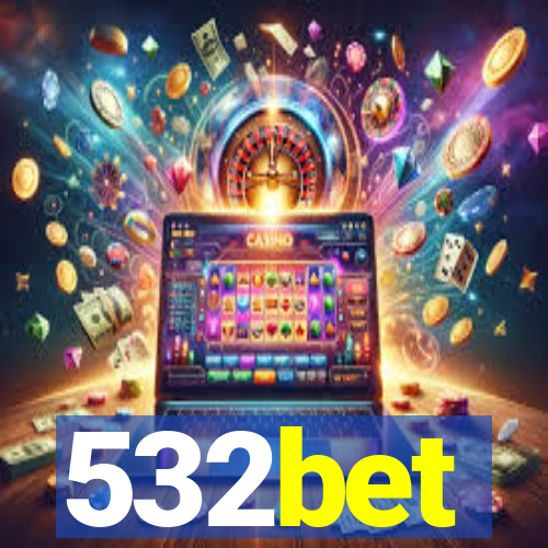 532bet