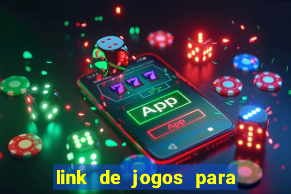 link de jogos para ganhar dinheiro