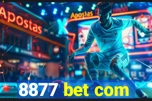 8877 bet com