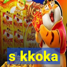 s kkoka