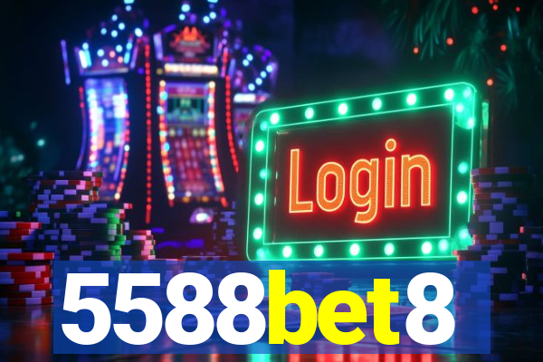 5588bet8