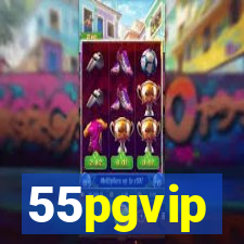 55pgvip