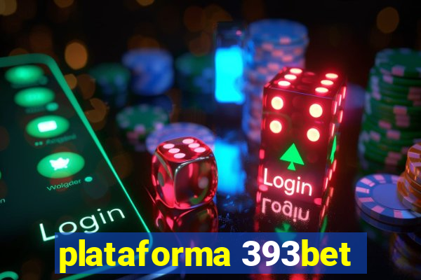 plataforma 393bet