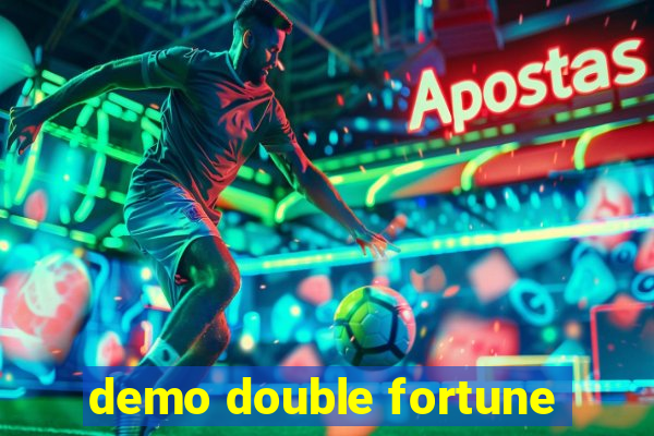 demo double fortune