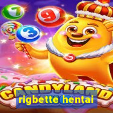 rigbette hentai