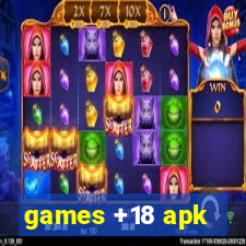 games +18 apk